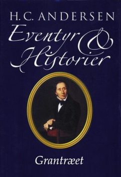 Grantræet, Hans Christian Andersen