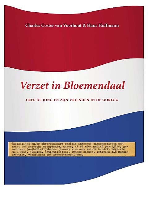 Verzet in Bloemendaal, Charles Coster van Voorhout, Hans Hoffmann