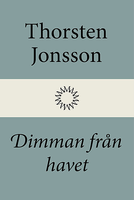 Dimman från havet, Thorsten Jonsson