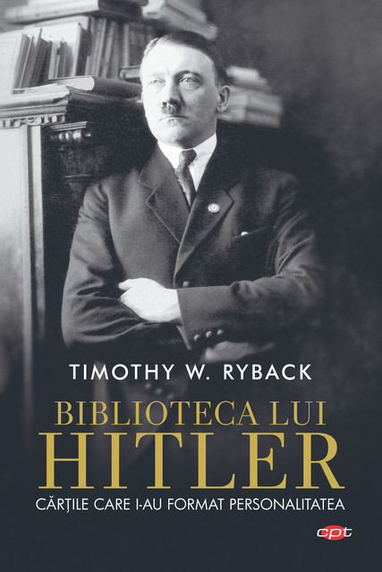 Biblioteca lui Hitler, Timothy W. Ryback