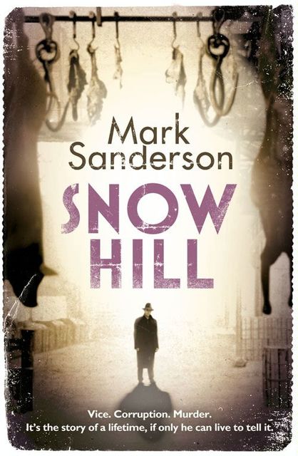 Snow Hill, Mark Sanderson