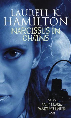 Narcissus in Chains, Laurell Hamilton