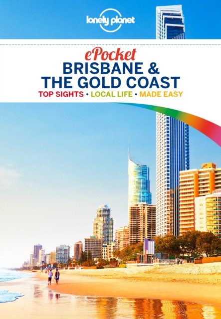 Lonely Planet Pocket Brisbane & the Gold Coast, Paul Harding