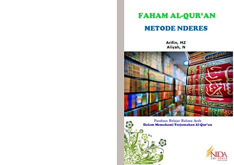 Faham Al-Qur'an Metode Nderes, MZ ARIFIN, Arifin