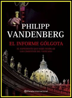El Informe Gólgota, Philipp Vandenberg