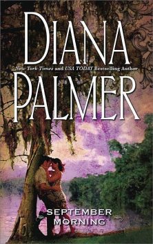 September Morning, Diana Palmer