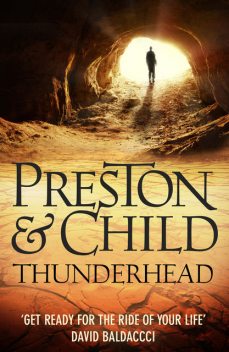 Thunderhead, Douglas Preston, Lincoln Child