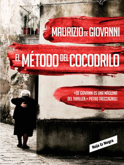 El Método Del Cocodrilo, Maurizio De Giovanni