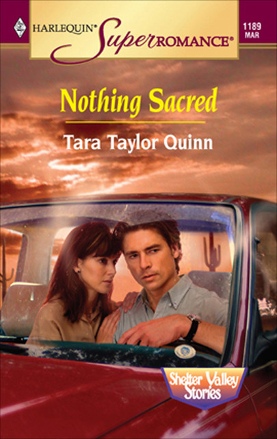 Nothing Sacred, Tara Taylor Quinn