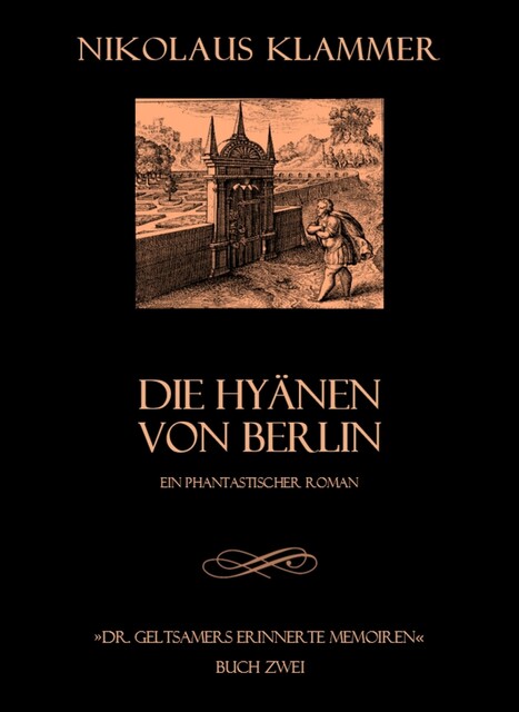 Dr. Geltsamers erinnerte Memoiren – Teil 2, Nikolaus Klammer