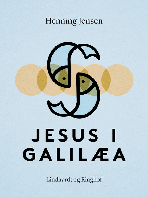 Jesus i Galilæa, Henning Jensen