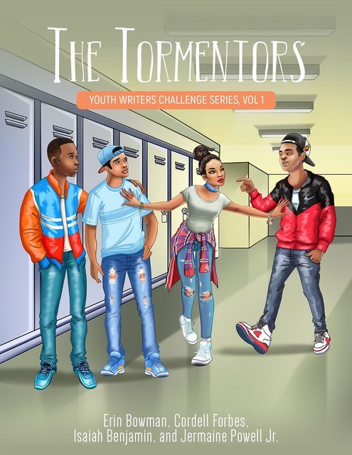 The Tormentors, Erin Bowman, Cordell Forbes, Isaiah Benjamin