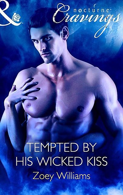 Tempted by His Wicked Kiss, Zoey Williams