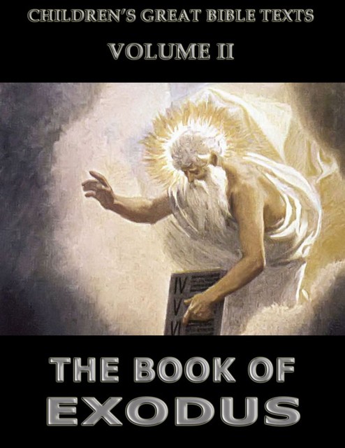 The Book Of Exodus, James Hastings