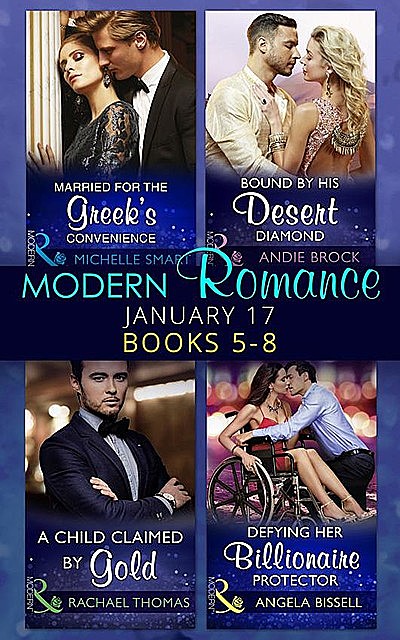 Modern Romance January 2017 Books 5 – 8, Michelle Smart, Rachael Thomas, Angela Bissell, Andie Brock