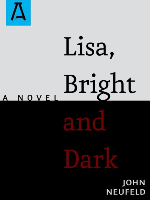 Lisa, Bright and Dark, John Neufeld