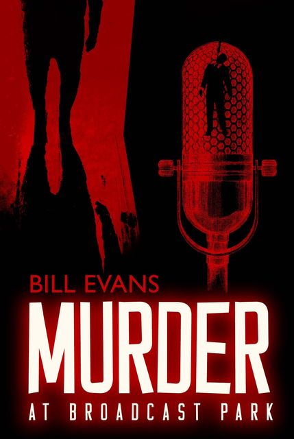 Murder at Broadcast Park, Bill Evans