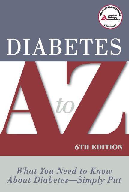 Diabetes A to Z, American Diabetes Association