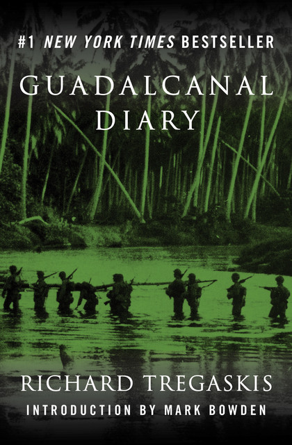 Guadalcanal Diary, Richard Tregaskis