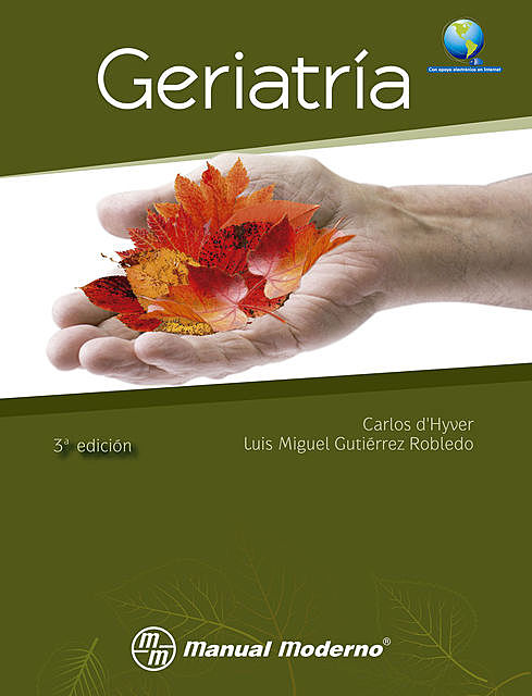 Geriatría, Luis Miguel Gutiérrez Robledo, Carlos d’Hyver