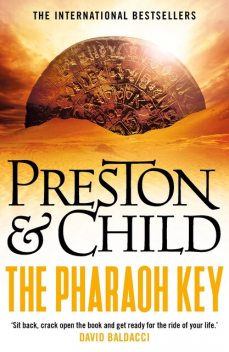 The Pharaoh Key, Douglas Preston, Lincoln Child