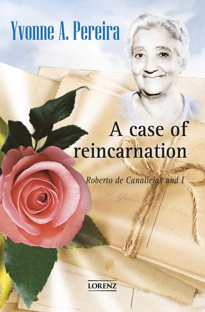 A Case of Reincarnation, Yvonne do Amaral Pereira