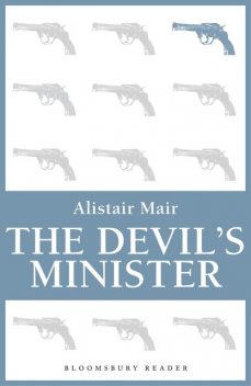 The Devil's Minister, Alistair Mair