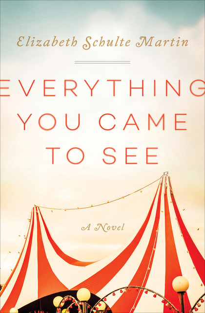 Everything You Came to See, Elizabeth Martin