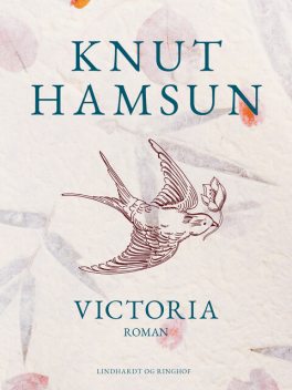 Victoria, Knut Hamsun