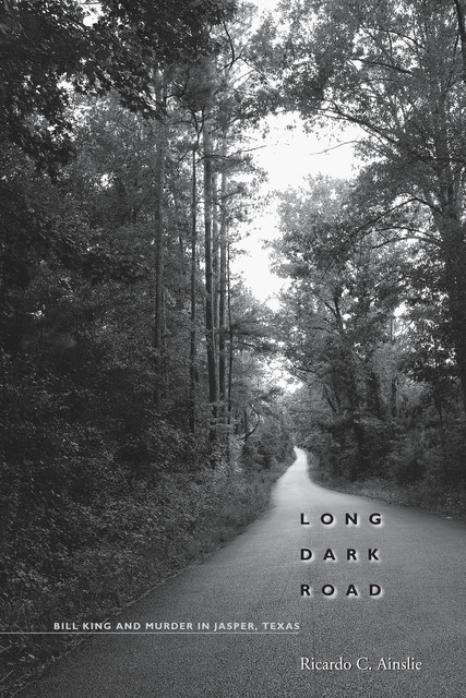 Long Dark Road, Ricardo C. Ainslie