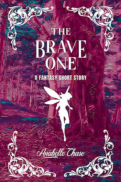 The Brave One, Anabelle Chase