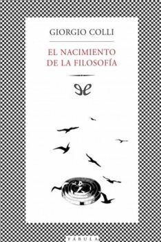 El nacimiento de la filosofía, Giorgio Colli