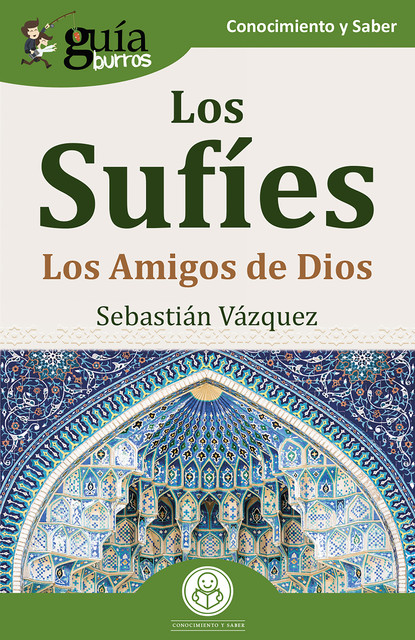 GuíaBurros: Los Sufíes, Sebastián Vázquez