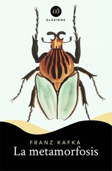 La metamorfosis, Franz Kafka