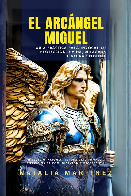 El Arcángel Miguel, Natalia Martinez