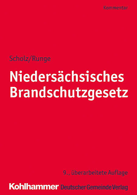 Niedersächsisches Brandschutzgesetz, Dieter-Georg Runge, Johannes H. Scholz