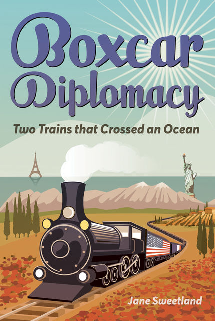 Boxcar Diplomacy, Jane Sweetland