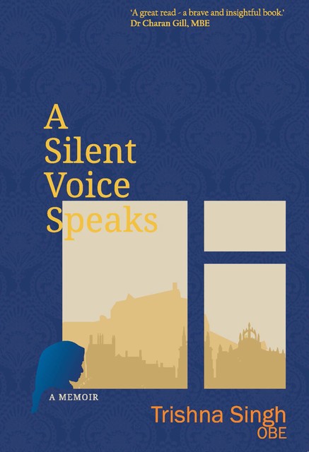 A Silent Voice Speaks, Trihna Singh