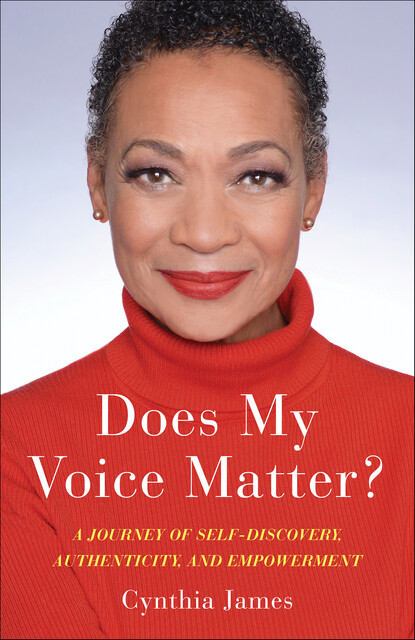 Does My Voice Matter, Cynthia James