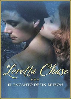El Encanto De Un Bribón, Loretta Chase