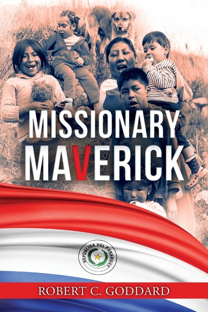 Missionary Maverick, Robert Goddard