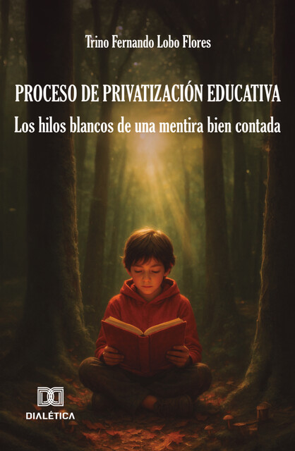 Proceso de privatización educativa, Trino Fernando Lobo Flores