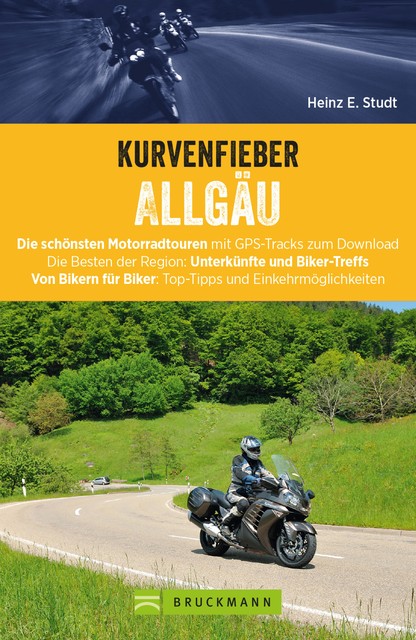 Kurvenfieber Allgäu, Heinz E. Studt