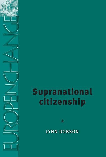 Supranational citizenship, Lynn Dobson