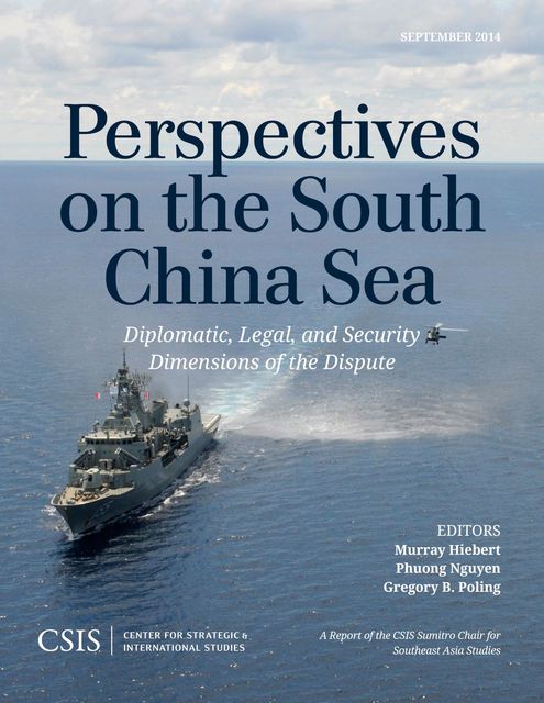 Perspectives on the South China Sea, Murray Hiebert