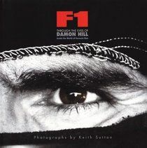 F1 Through the Eyes of Damon Hill. Inside the World of Formula 1, Damon Hill