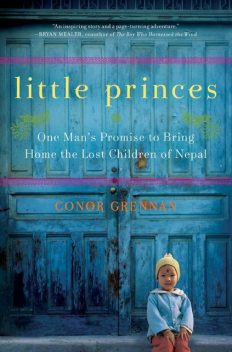 Little Princes, Conor Grennan