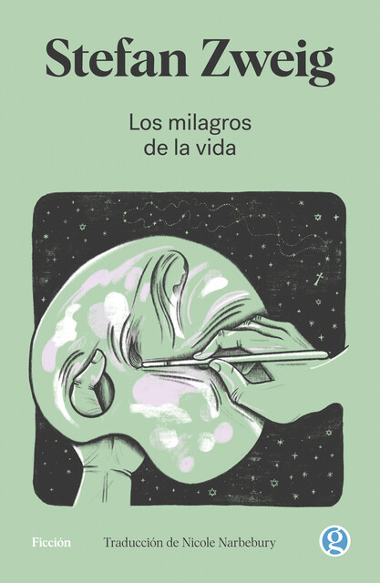 Los milagros de la vida, Stefan Zweig