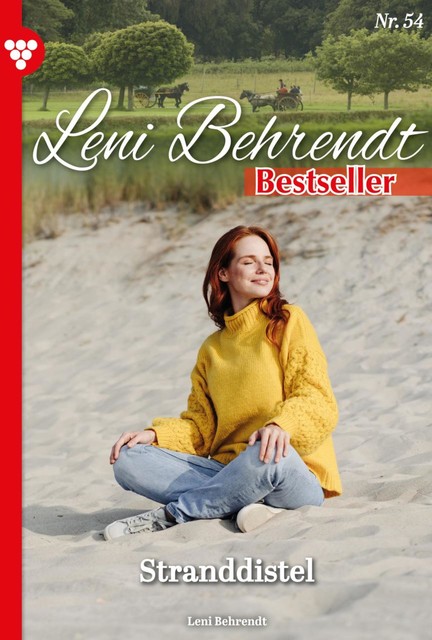 Leni Behrendt Bestseller 54 – Liebesroman, Leni Behrendt