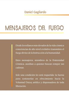 Mensajeros del Fuego, Daniel Gagliardo